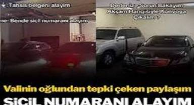 Devlet yönetiminde gelinen son nokta: Valinin oğlundan tepki çeken paylaşım: Sicil numaranı alayım