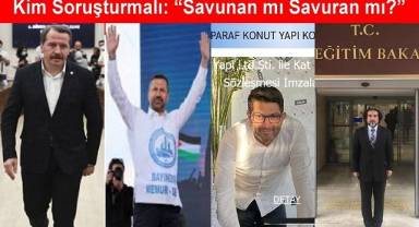 Kim Soruşturmalı: “Savunan mı Savuran mı?”