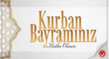 Kurban Bayramınız Kutlu Olsun