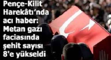 Pençe-Kilit Harekâtı bölgesinden şehit sayımız 8'e yükseldi