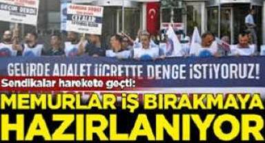 Memurlar iş bırakma kararı aldı