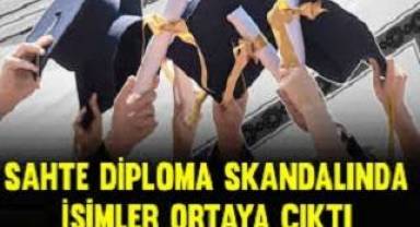 Sahte diploma skandalındaki isimler belli oldu