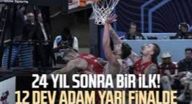 12 Dev Adam 24 yıl sonra Avrupa Şampiyonası'nda yarı finalde