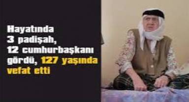 3 padişah, 12 cumhurbaşkanı gördü! 127 yaşındaki 'Ayşe Nine' hayatını kaybetti