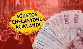 Ağustos ayı enflasyonu açıklandı