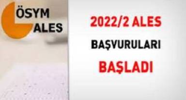 ALES başvuruları başladı