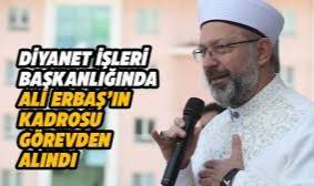 Ali Erbaş döneminden kalan başkan yardımcıları ve genel müdürler görevden alındı