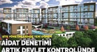 Site yönetimlerinde yeni dönem: Aidat denetimi artık devlet kontrolünde