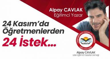 Öğretmenlerden 24 Kasım’da, 24 İstek…