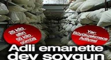 Bu da oldu! Adliyenin emanet kasasında dev soygun!