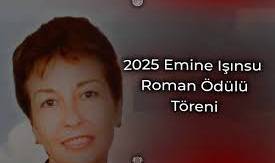 Emine IŞINSU Roman Ödülü Töreni 