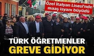 Özel İtalyan Lisesi'nde Türk Öğretmenlerin maaş grevi
