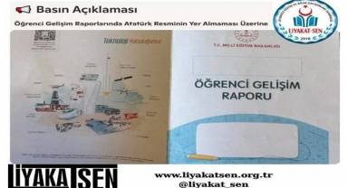 Öğrenci Gelişim Raporlarında Atatürk Resminin Yer Almaması Üzerine Basın Açıklaması 
