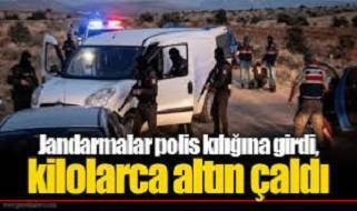 Mardin'de jandarmalar polis kılığına girdi, kilolarca altın çaldı