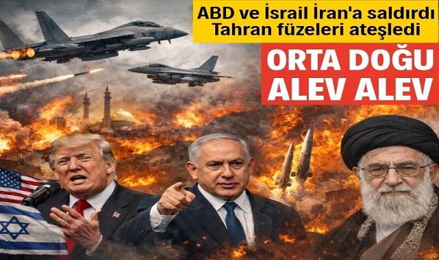 ABD ve İsrail İran'ın vurdu, Orta Doğu'da gerilim tırmanıyor