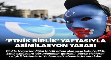 Çin'de 'etnik birlik' yaftasıyla kültürel asimilasyon yasası: Uygur kimliği tehdit altında