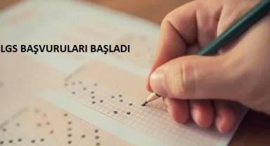 LGS başvuruları başladı! Son tarih 10 Nisan olarak açıklandı