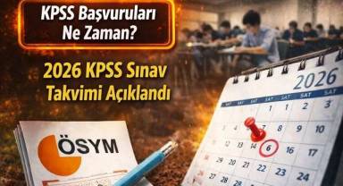2026 KPSS Takvimi Netleşti 