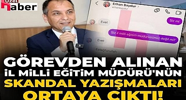 Görevden alınan KahramanMaraş İl Milli Eğitim Müdürü'nün skandal yazışmaları ortaya çıktı