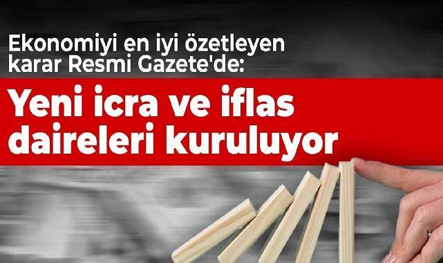 İcra ve iflas sisteminde yeni dönem: Başkanlıklar kuruluyor