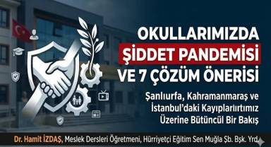 Okullarımızda Şiddet Pandemisi Ve 7 Çözüm Önerisi