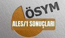 ALES sonuçları açıklandı