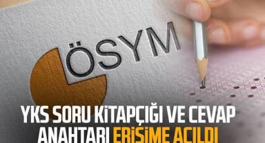 YKS soru kitapçığı ve cevap anahtarı erişime açıldı