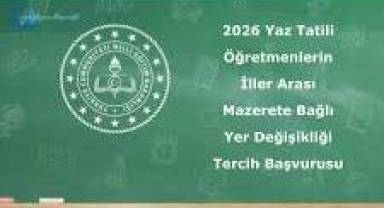 Öğretmenlerin İller Arası Mazerete Bağlı Yer Değişikliği Ek Tercih Başvurusu Açıklandı