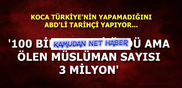 ABD'li Tarihçi Prof. Dr. Justin McCarthy: Ermeni Soykırım İddaalarının Aslı Yok Dedi