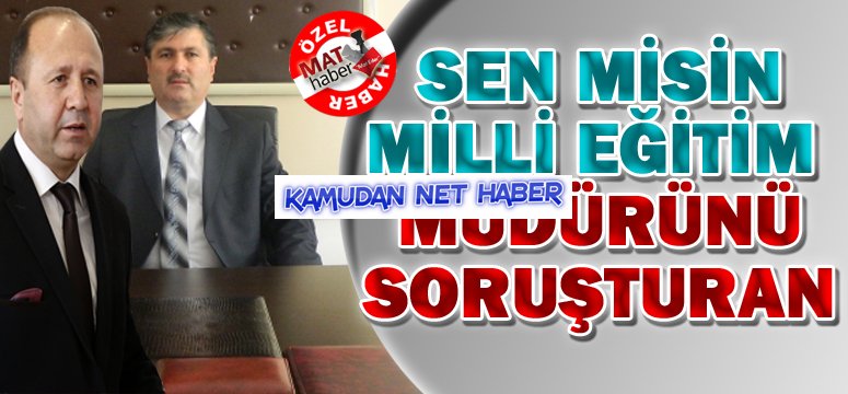 AKP Vekilin Kardeşi Olan Milli Eğitim Müdürünün Suçunu Örtmezsen Sürgün Şart Olur!