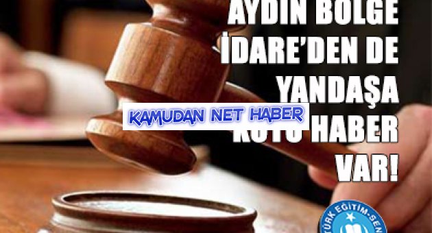 Aydın Bölge idare Mahkemesi Puan Hırsızlığına Geçit Vermedi!