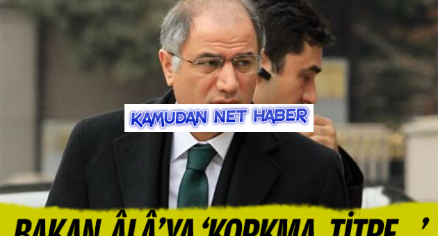 Bakan Alaya Korkma, titre...