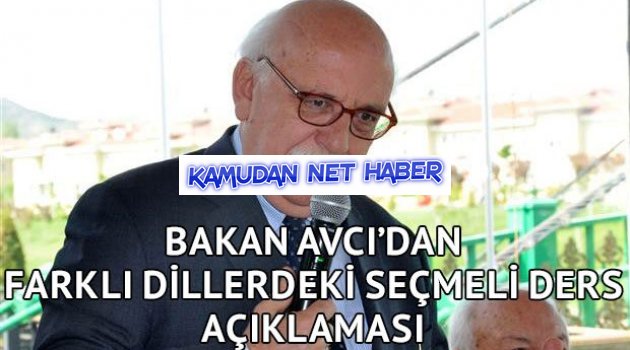 Bakan Avcı’dan farklı dillerdeki seçmeli ders açıklaması