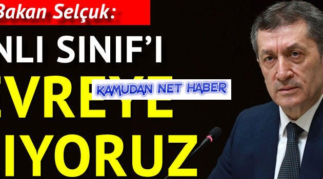 Bakan Selçuk: 'Canlı sınıf' uygulamasını devreye alıyoruz