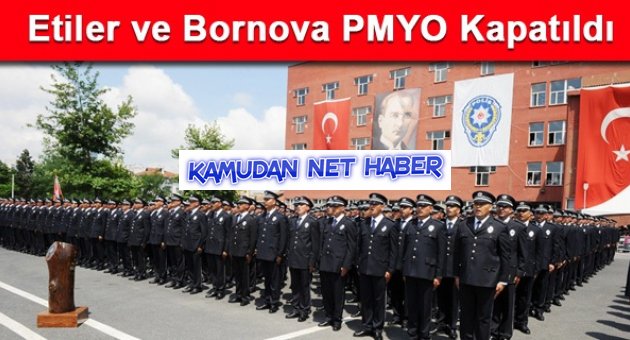 Bornova ve Etiler Polis Meslek Eğitim Merkezi resmen kapatıldı