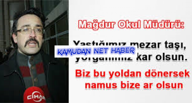 DAVA ADAMI ve CESUR MÜDÜRE YAPILAN İDARİ LİNÇE YARGI İZİN VERMEDİ