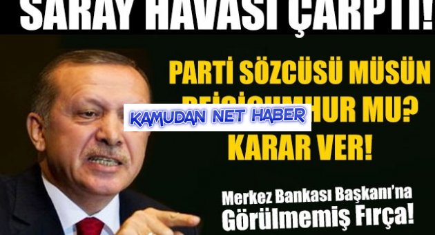 Erdoğan Merkez Bankası Başkanı'nı fırçaladı!