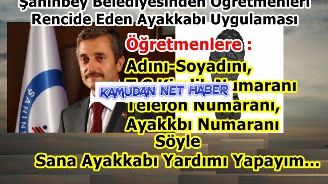 Gaziantep Şahinbey Belediyesinden Öğretmenleri Küçük Düşürücü Hareket