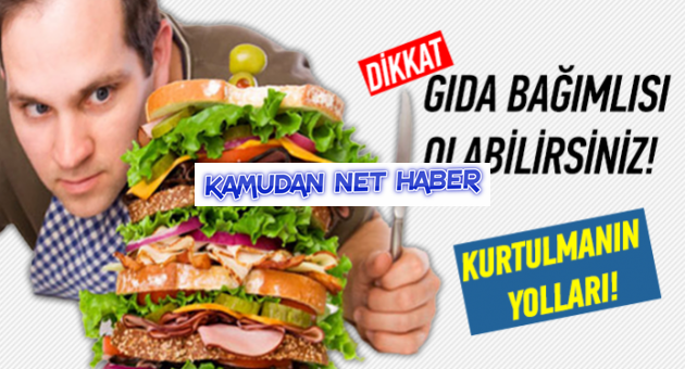 Gıda bağımlılığınız var mı?