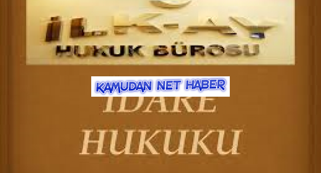 İDARİ DAVALARLA İLGİLİ GENEL BİLGİ ve DÖKÜMANLAR