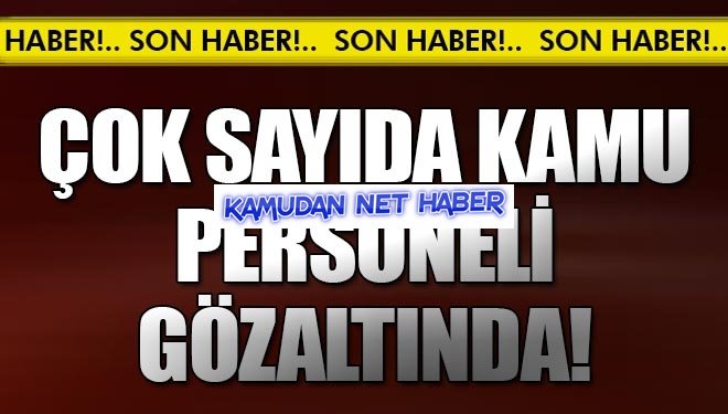 Isparta'da çok sayıda kamu çalışanı gözaltında!