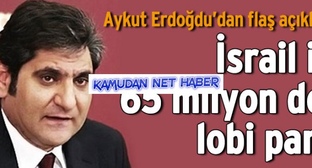 İsrail için 65 milyon dolar lobi parası’