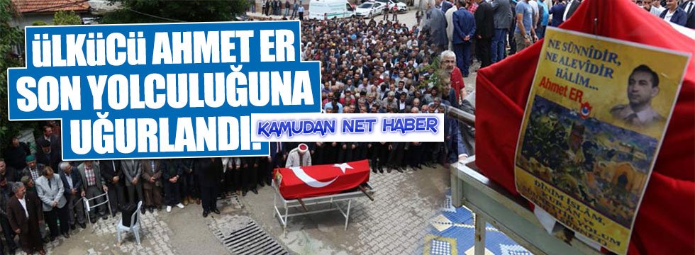 Balgatın Katılmadığı Başbuğun Arkadaşı Ahmet Er son yolculuğuna uğurlandı