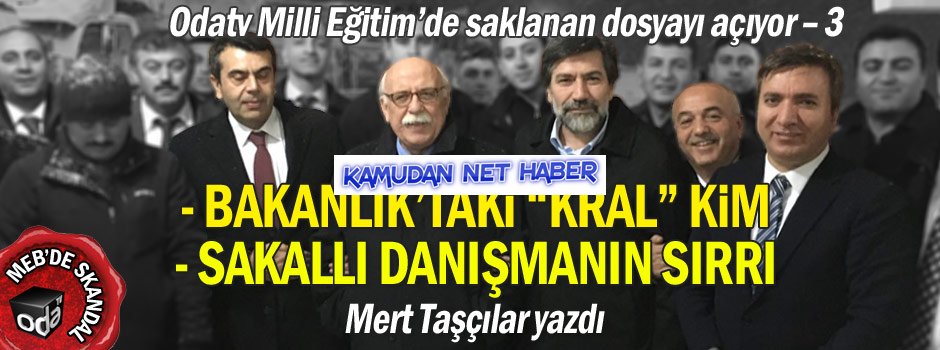 Milli Eğitim’de saklanan dosya açılıyor – 3