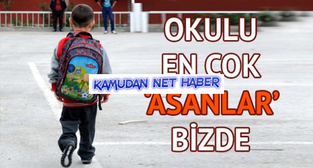 Okulu en çok ‘asanlar’ bizde