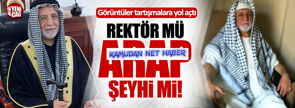 Rektör, Arap şeyhi gibi giyindi