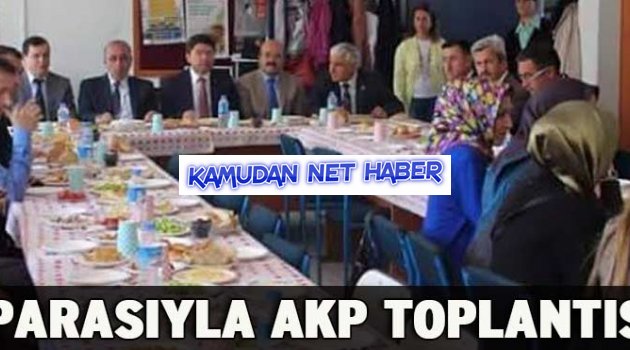 Rezalet:Veli parasıyla AKP toplantısı