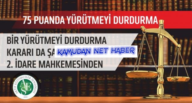 Şanlıurfa`da Yönetici Değerlendirmede Yürütmeyi Durdurma