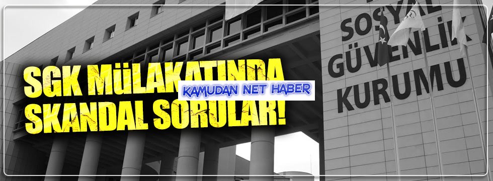 SGK sınavında skandal sorular... Kazananların tümünün ortak noktası