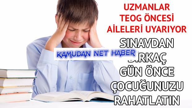 Sınavdan birkaç gün önce çocuğunuzu rahatlatın